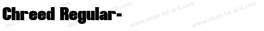 Chreed Regular字体转换